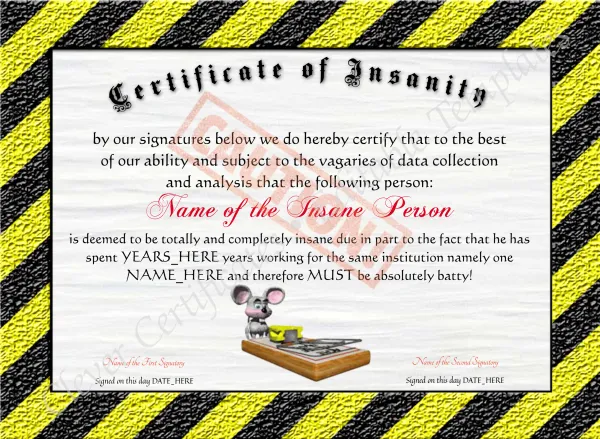 Certificate Of Insanity