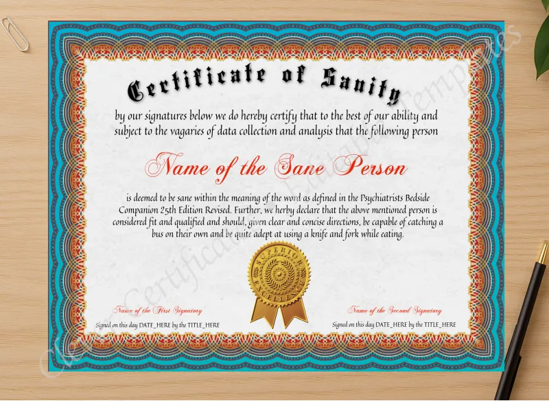 Professional preview of Certificate Of Sanity certificate on high-quality stationery paper, ideal for showcasing the final look.