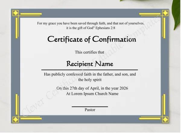 Editable Confirmation Certificate  presented in a sleek wooden frame, elegantly arranged on a stylish table.