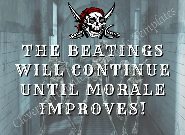 The Beatings Will Continue