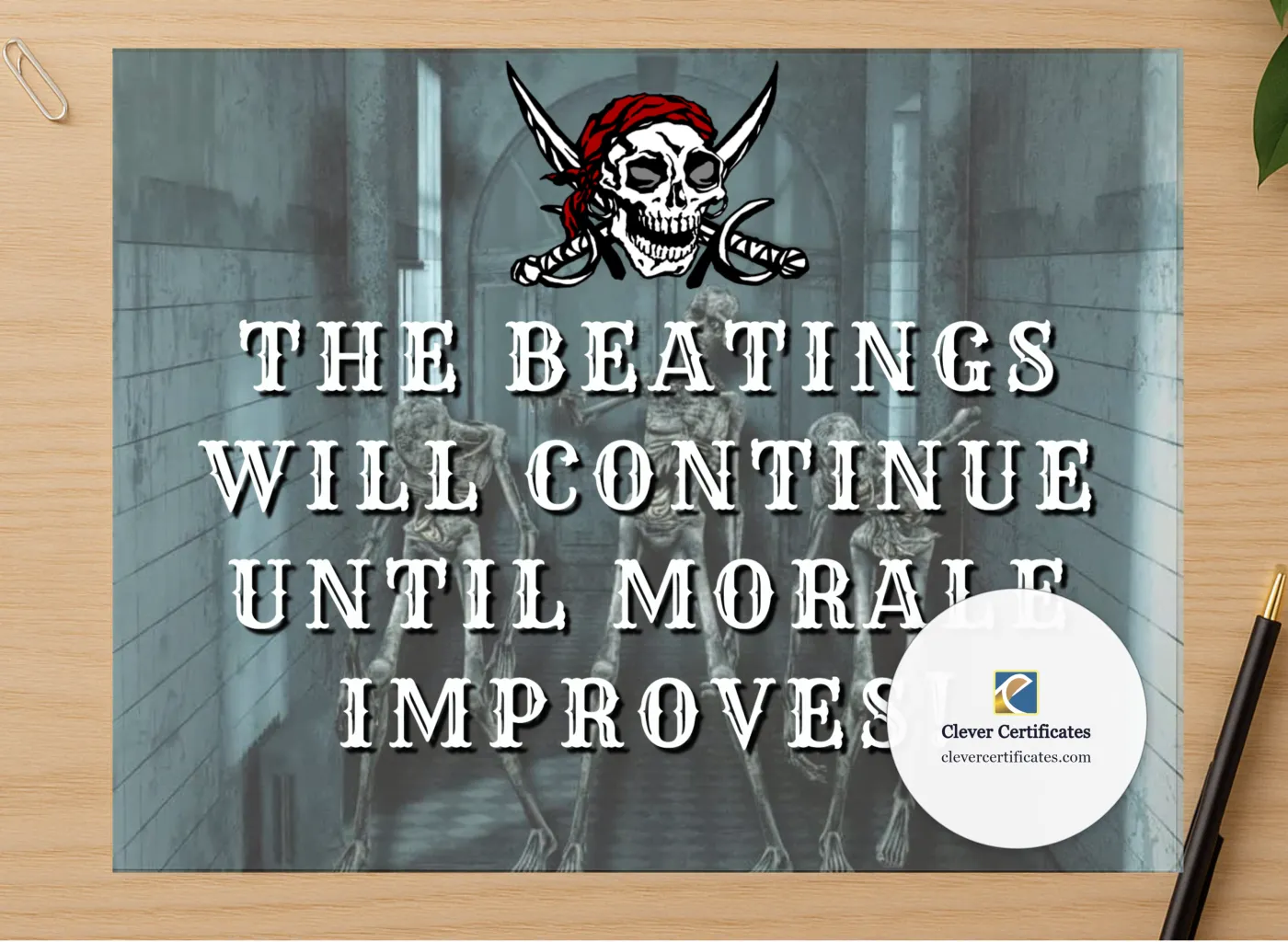 Professional preview of The Beatings Will Continue certificate on high-quality stationery paper, ideal for showcasing the final look.