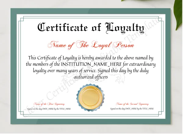 Printable Elegant Certificate Of Loyalty presented in a sleek wooden frame, elegantly arranged on a stylish table.