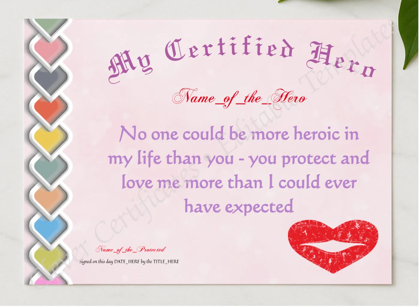 My Certified Hero Certificate presented in a sleek wooden frame, elegantly arranged on a stylish table.