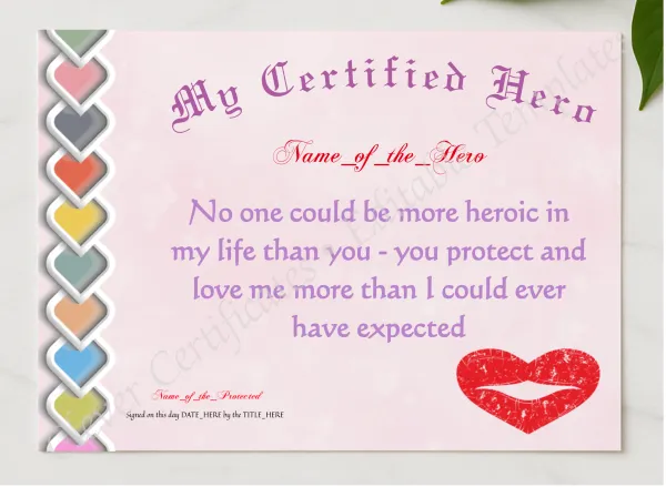 My Certified Hero Certificate presented in a sleek wooden frame, elegantly arranged on a stylish table.