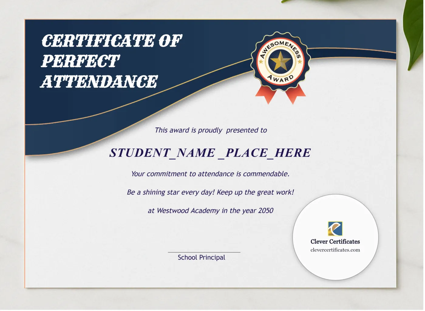 Perfect Attendance Certificate Landscape presented in a sleek wooden frame, elegantly arranged on a stylish table.