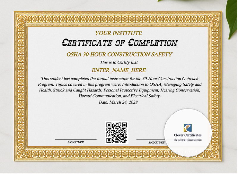 OSHA 30 Hour Completion Certificate presented in a sleek wooden frame, elegantly arranged on a stylish table.