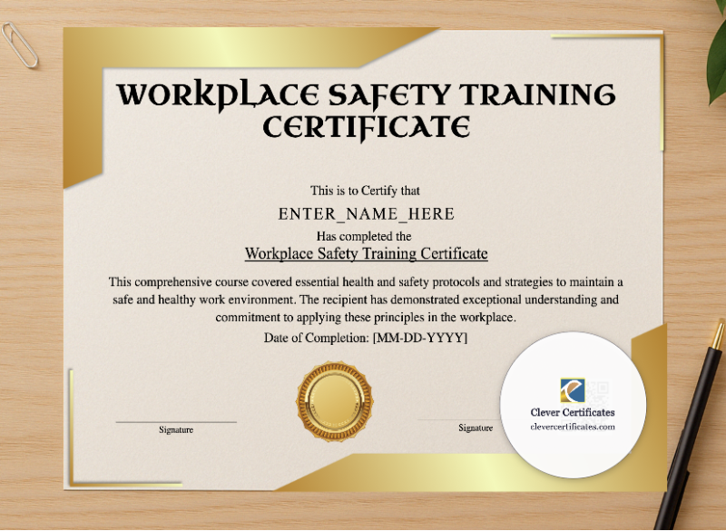 Professional preview of Workplace Safety Training Certificate certificate on high-quality stationery paper, ideal for showcasing the final look.
