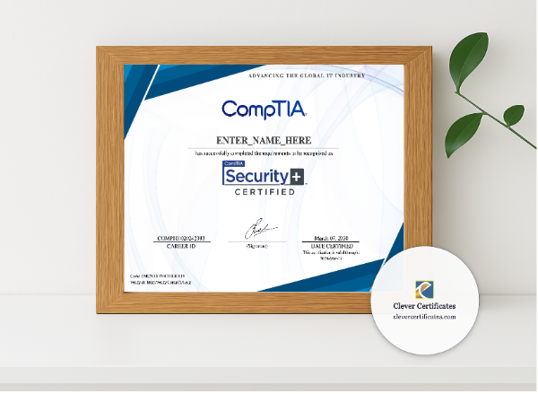 Realistic mockup featuring CompTIA Security Plus Certificate displayed within a modern frame, set against a minimalistic background.