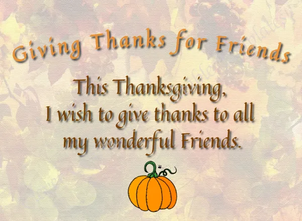 Giving Thanks For Friends