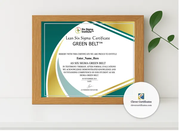Realistic mockup featuring Six Sigma Green Belt Certificate displayed within a modern frame, set against a minimalistic background.