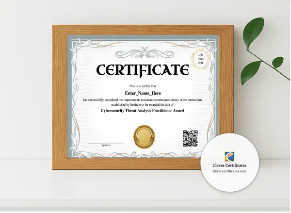 Realistic mockup featuring Cybersecurity Threat Analysis Practitioner Award displayed within a modern frame, set against a minimalistic background.