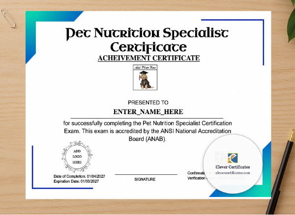 Professional preview of Pet Nutrition Specialist Certificate certificate on high-quality stationery paper, ideal for showcasing the final look.