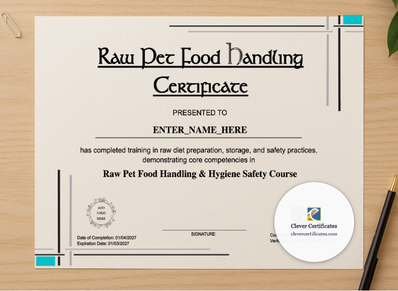 Professional preview of Raw Pet Food Handling Certificate certificate on high-quality stationery paper, ideal for showcasing the final look.