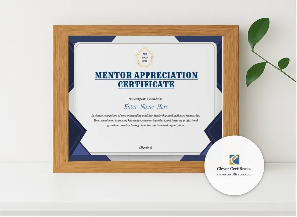Realistic mockup featuring Mentor Appreciation Certificate displayed within a modern frame, set against a minimalistic background.