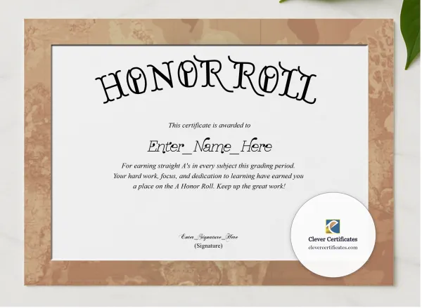 A Honor Roll Certificate presented in a sleek wooden frame, elegantly arranged on a stylish table.