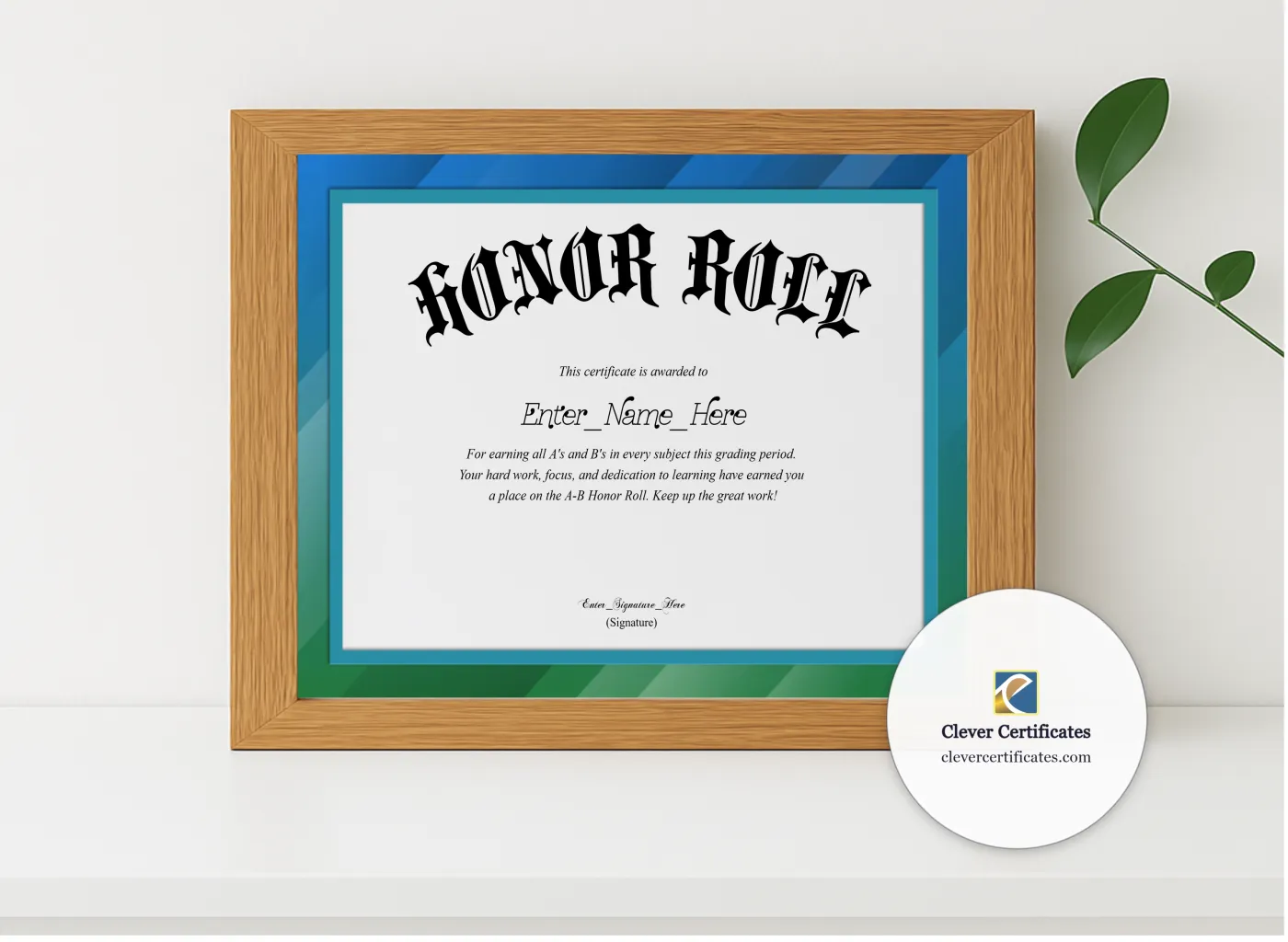 Realistic mockup featuring A B Honor Roll Certificate displayed within a modern frame, set against a minimalistic background.
