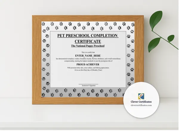 Realistic mockup featuring Pet Preschool Completion Certificate displayed within a modern frame, set against a minimalistic background.