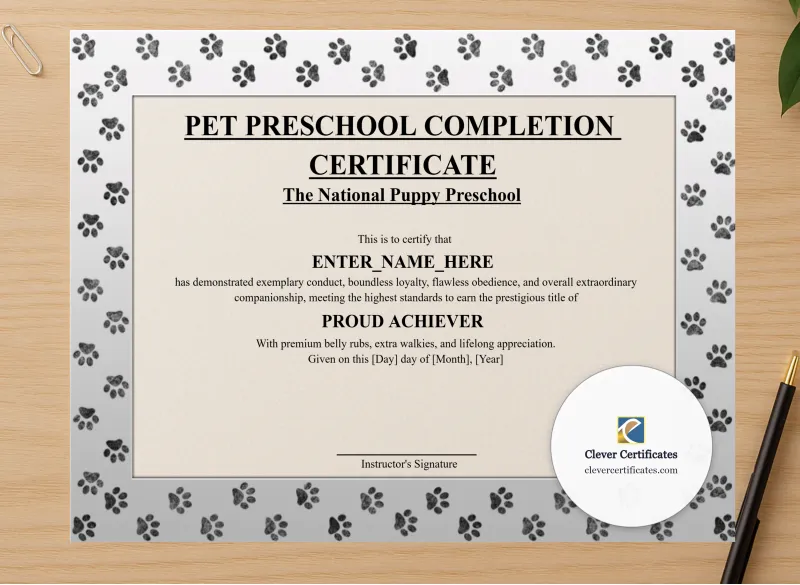 Professional preview of Pet Preschool Completion Certificate certificate on high-quality stationery paper, ideal for showcasing the final look.
