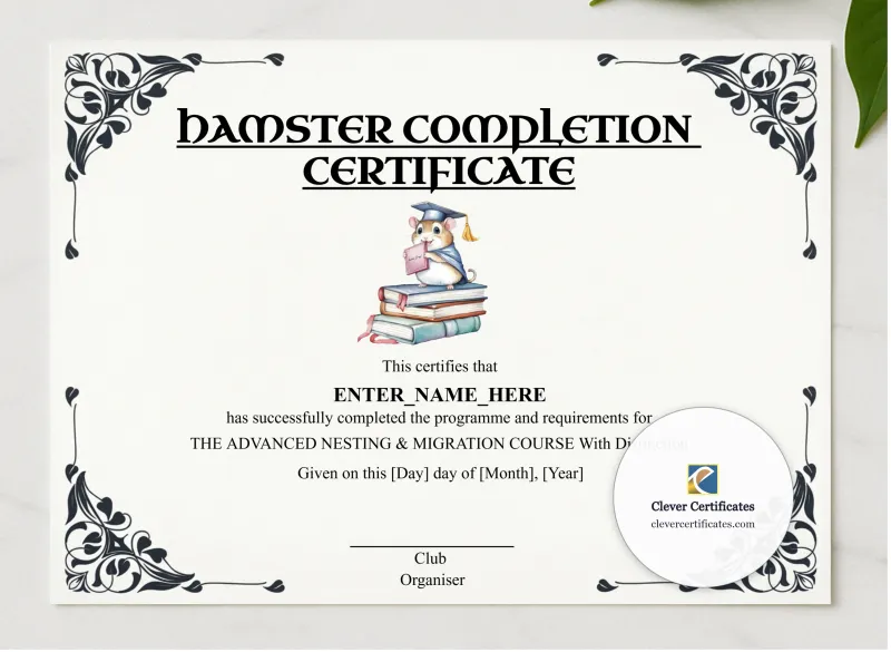 Hamster Completion Certificate presented in a sleek wooden frame, elegantly arranged on a stylish table.