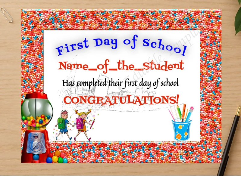 Professional preview of First Day Of School certificate on high-quality stationery paper, ideal for showcasing the final look.