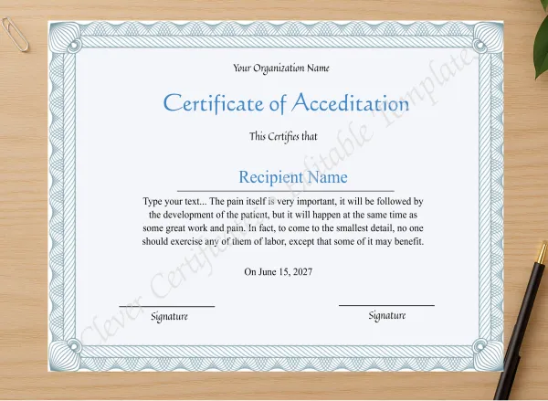 Professional preview of Editable Certificate Of Accreditation  certificate on high-quality stationery paper, ideal for showcasing the final look.
