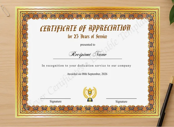 Professional preview of Certificate Of Appreciation For 25 Years Of Service certificate on high-quality stationery paper, ideal for showcasing the final look.