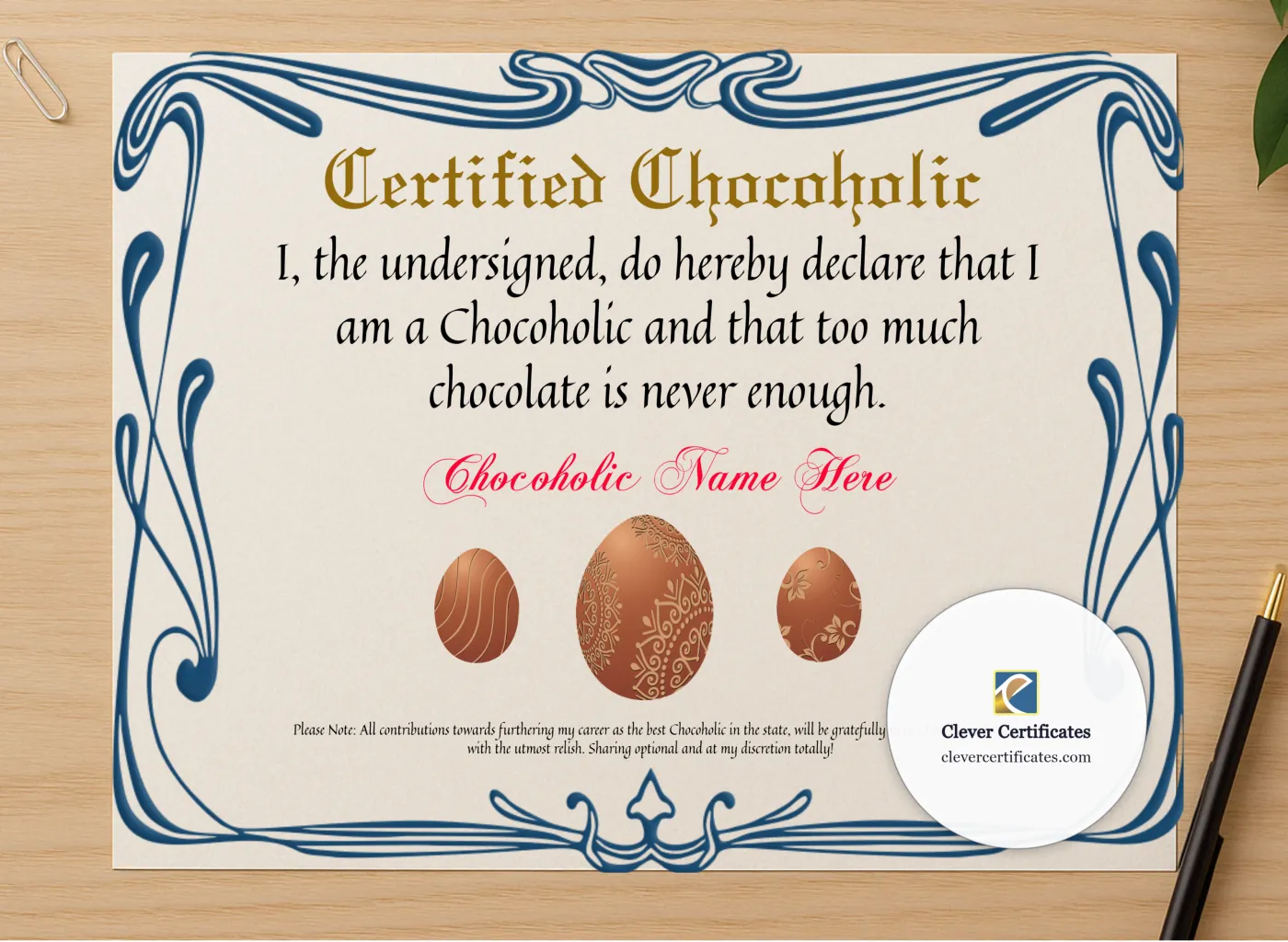 Professional preview of Certified Chocoholic Award certificate on high-quality stationery paper, ideal for showcasing the final look.