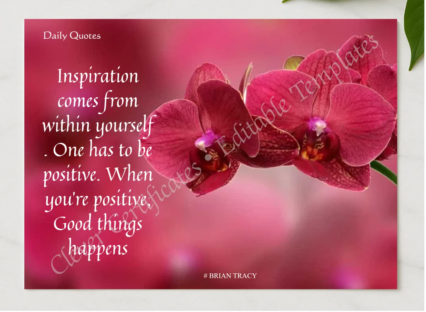 EDITABLE MOTIVATIONALQUOTE presented in a sleek wooden frame, elegantly arranged on a stylish table.