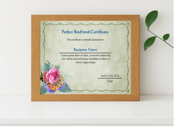 Realistic mockup featuring Customizeable Perfect Boyfriend Certificate  displayed within a modern frame, set against a minimalistic background.